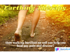 Earthing Therapy Can Help You Heal Any Pain And Disease