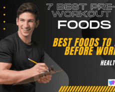 5 Best things to eat before workout to stay energetic throughout the session