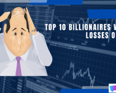 Who Lost The Most? The Top 10 Billionaires Wealth Losses Of 2023