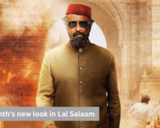 Rajinikanth Unveils Cool New Look As Moideen Bhai In Lal Salaam!