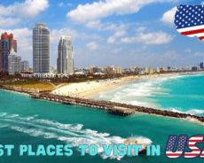 Top 10 Best Places To Visit In The Usa