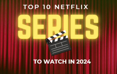 Top 10 Netflix Series: Checkout The List Of Top 10 To Watch In 2024