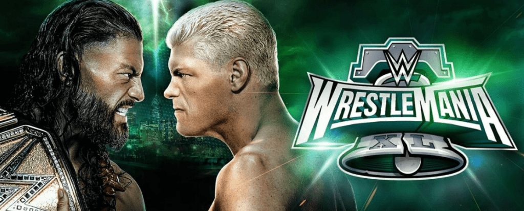 Cody Rhodes Vs Roman Reigns In Wrestlemania 40